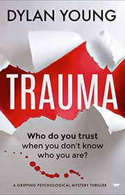 Book cover for "Trauma" by Rhys Dylan