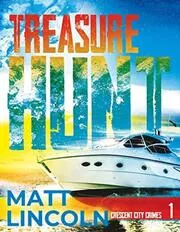 Book cover for "Treasure Hunt" by Matt Lincoln