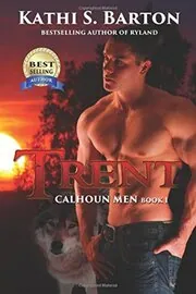 Book cover for "Trent" by Kathi S Barton
