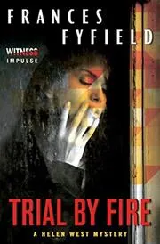 Book cover for "Trial by Fire / Not That Kind of Place"