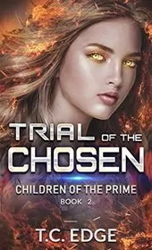 Trial of the Chosen