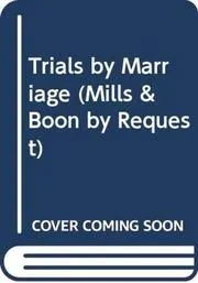 Book cover for "Trials by Marriage" by Carole Mortimer