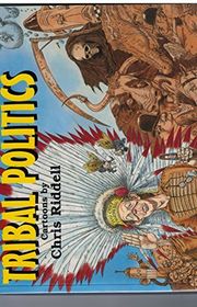 Book cover for "Tribal Politics" by Chris Riddell