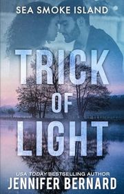 Book cover for "Trick of Light" by Jennifer Bernard