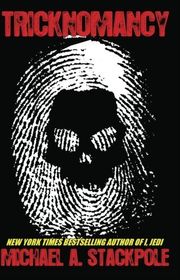 Book cover for "Tricknomancy" by Michael A Stackpole