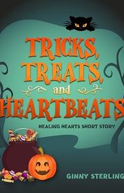 Book cover for "Tricks, Treats, and Heartbeats" by Ginny Sterling