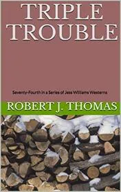 Triple Trouble