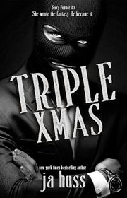 Book cover for "Triple Xmas" by JA Huss