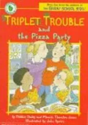 Book cover for "Triplet Trouble and the Pizza Party" by Marcia Thornton Jones