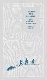 Triumph and Disaster