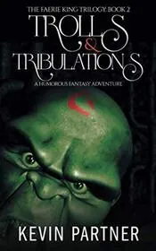 Trolls and Tribulations