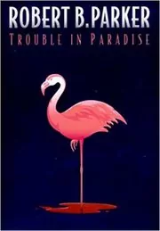 Trouble in Paradise