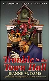 Trouble in the Town Hall