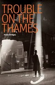 Trouble on the Thames