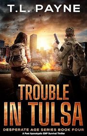 Book cover for "Trouble in Tulsa" by TL Payne