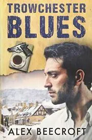 Trowchester Blues