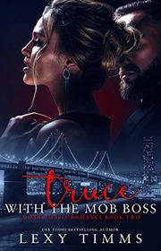 Book cover for "Truce With the Mob Boss" by Lexy Timms