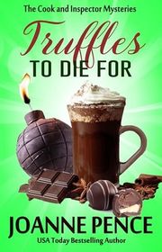 Book cover for "Truffles to Die For" by Joanne Pence