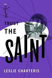 Trust the Saint