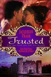 Book cover for "Trusted" by Jacquelyn Frank