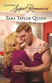 Book cover for "Trusting Ryan" by Tara Taylor Quinn
