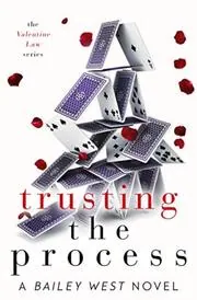 Trusting The Process