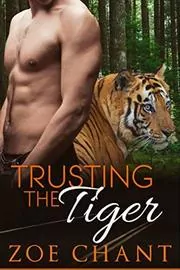 Book cover for "Trusting the Tiger" by Zoe Chant