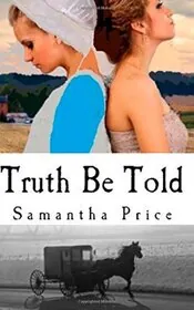 Book cover for "Truth Be Told" by Samantha Price
