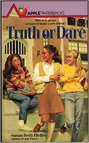 Book cover for "Truth Or Dare" by Susan Beth Pfeffer