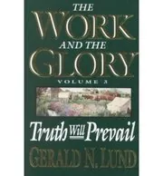 Book cover for "Truth Will Prevail" by Gerald Lund