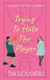 Trying to Hate the Player