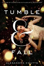 Tumble and Fall