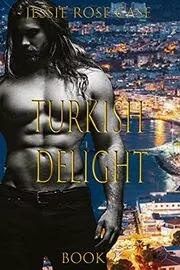 Turkish Delight: Book 2