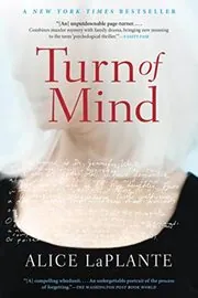Book cover for "Turn of Mind" by Alice LaPlante