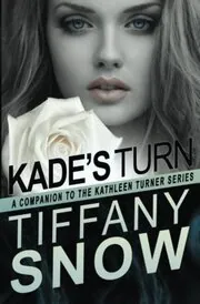 Turn on a Dime - Kade's Turn