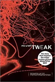 Book cover for "Tweak" by Nic Sheff