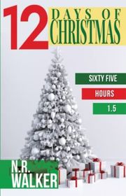 Book cover for "Twelve Days of Christmas" by NR Walker