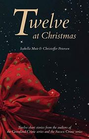 Book cover for "Twelve at Christmas" by Christoffer Petersen