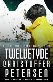 Book cover for "Twelvetyde" by Christoffer Petersen