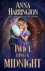 Book cover for "Twice Upon a Midnight" by Anna Harrington