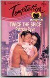 Book cover for "Twice the Spice" by Patricia Ryan
