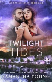 Book cover for "Twilight Tides" by Samantha Young