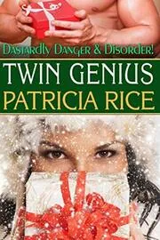 Book cover for "Twin Genius" by Patricia Rice