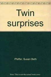 Book cover for "Twin Surprises" by Susan Beth Pfeffer