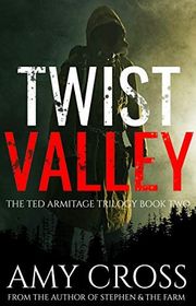 Book cover for "Twist Valley" by Amy Cross