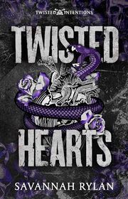 Book cover for "Twisted Hearts" by Savannah Rylan