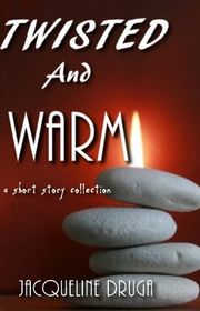 Book cover for "Twisted and Warm"