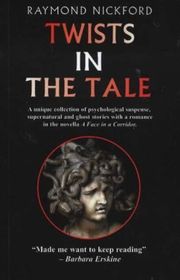 Book cover for "Twists in the Tale" by Raymond Nickford