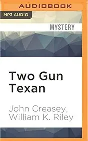 Book cover for "Two Gun Texan" by John Creasey