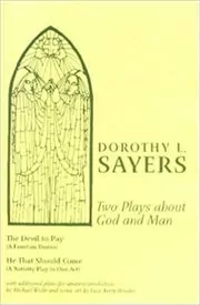 Two Plays about God and Man